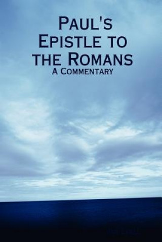 Carte Paul's Epistle to the Romans Ian Lyall