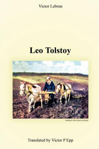 Kniha Leo Tolstoy Victor Lebrun