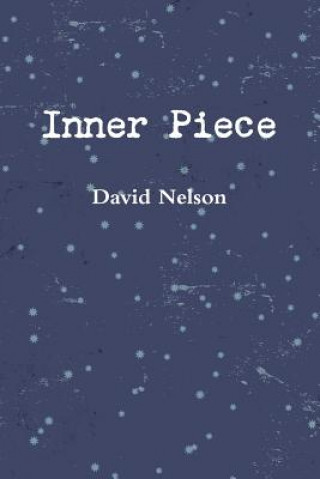 Kniha Inner Piece David Nelson