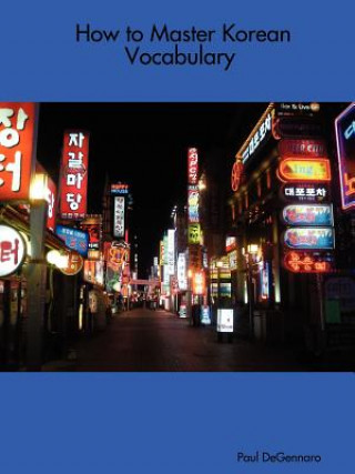Carte How to Master Korean Vocabulary Paul DeGennaro