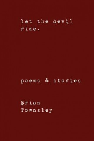 Książka Let the Devil Ride. Brian Townsley