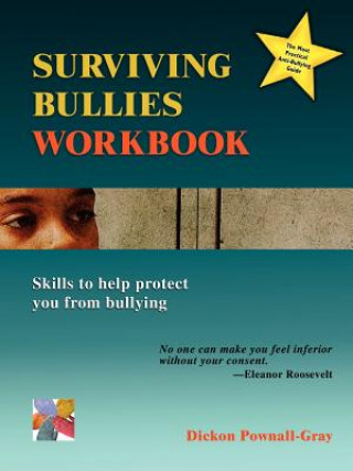 Książka Surviving Bullies Workbook Dickon Pownall-Gray