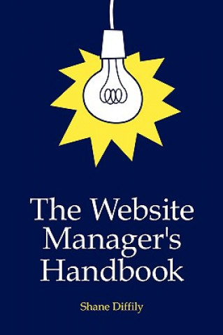 Kniha Website Manager's Handbook shane diffily