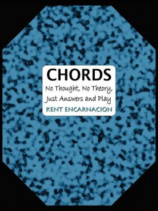 Knjiga Chords Kent Encarnacion