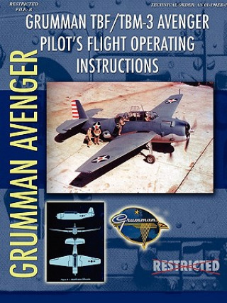 Book Grumman TBM Avenger Pilot's Flight Manual Periscope Film.com