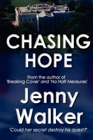 Книга Chasing Hope Jenny Walker
