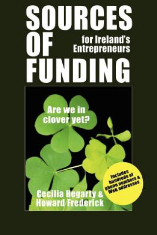 Książka Sources of Funding for Ireland's Entrepreneurs Promotions Manager Cecilia Hegarty