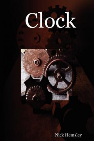 Kniha Clock Nick Hemsley