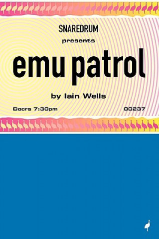 Könyv Emu Patrol Mr Iain Wells