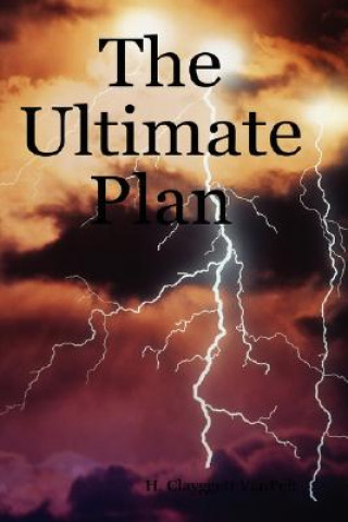 Knjiga Ultimate Plan H. Clayggett Vanpelt