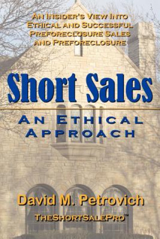 Book SHORT SALES - An Ethical Approach David Petrovich
