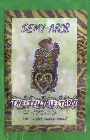 Carte Telltale Tarot Semy-Aror