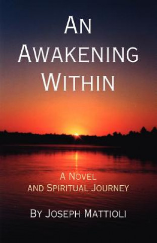 Книга Awakening within Joseph Mattioli
