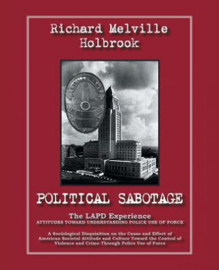 Kniha Political Sabotage Richard Melville Holbrook