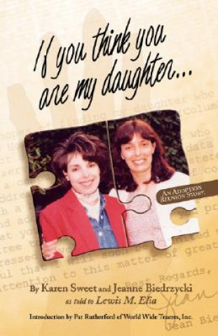 Book If You Think You are My Daughter Karen Sweet