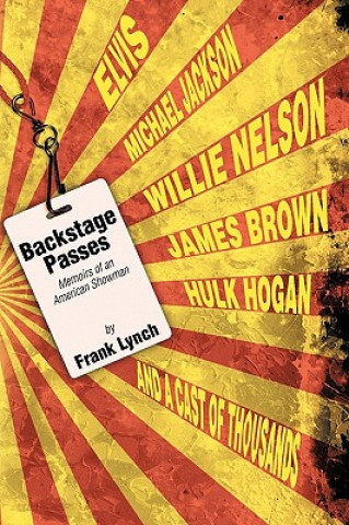 Libro Backstage Passes Frank Lynch