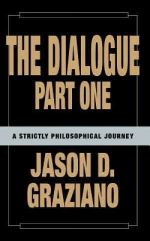 Kniha Dialogue Jason Graziano