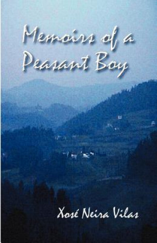 Carte Memoirs of a Peasant Boy Xose Neira Vilas
