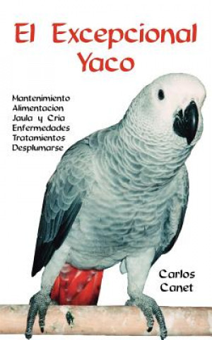 Kniha Excepcional Yaco Carlos Canet