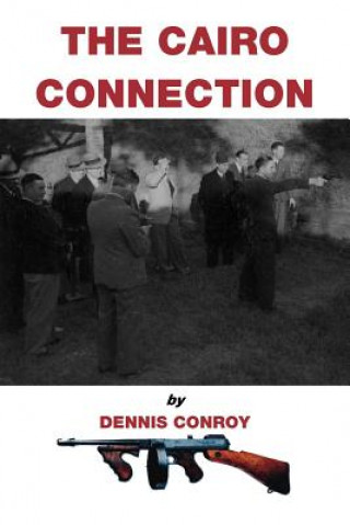 Carte Cairo Connection Dennis Conroy