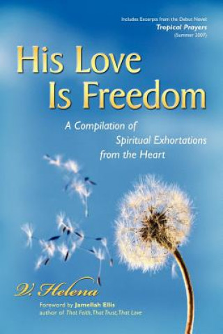 Knjiga His Love of Freedom V. Helena