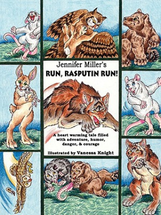 Carte Run, Rasputin Run! Jennifer Miller