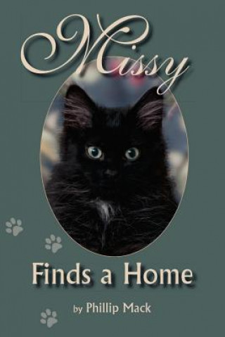 Książka Missy Finds a Home Phillip Mack