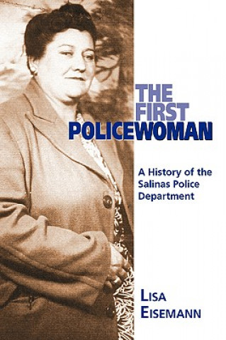 Buch First Policewoman Lisa Eisemann