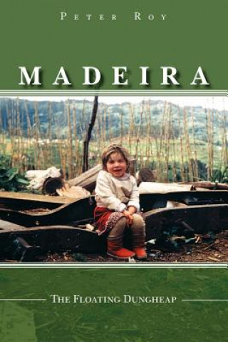 Libro Madeira Peter Roy