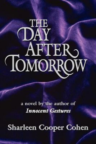 Knjiga Day After Tomorrow Sharleen Cooper Cohen