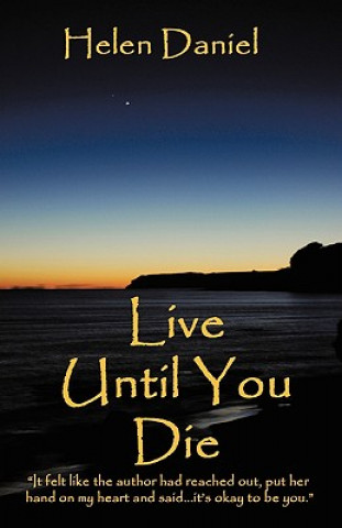 Buch Live Until You Die Helen Daniel