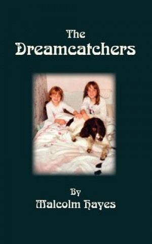 Buch Dreamcatchers Malcolm Hayes