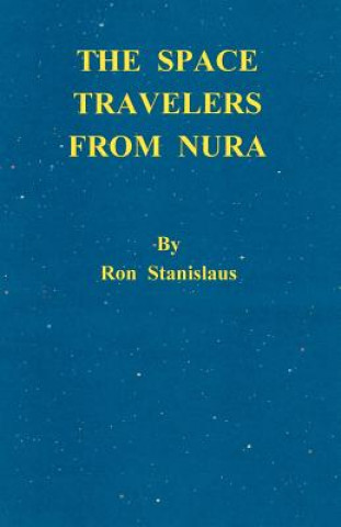 Knjiga Space Travelers from Nura Ron Stanislaus