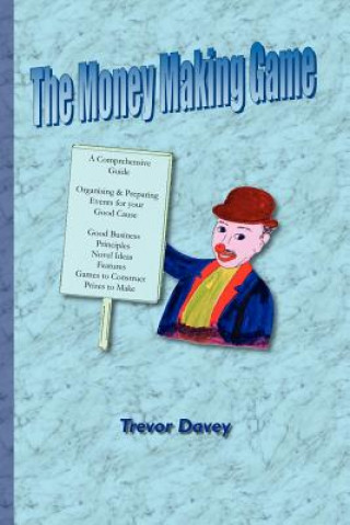 Kniha Money Making Game Trevor Davey