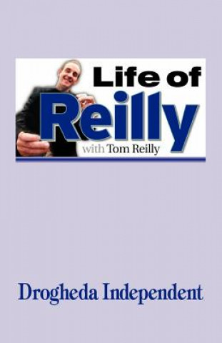 Книга Life of Reilly Tom Reilly