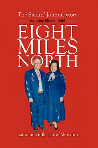 Libro Eight Miles North Farringtonmedia