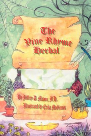 Kniha Vine Rhyme Herbal Jeffrey D. Mason