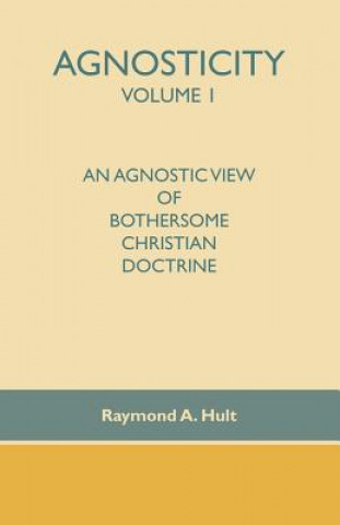 Book Agnosticity Raymond A. Hult