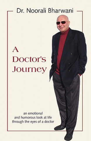 Könyv Doctor's Journey Noorali Bharwani