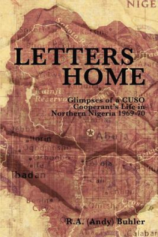 Könyv Letters Home R.A. Buhler