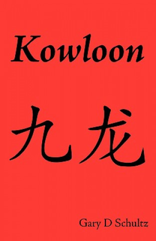 Carte Kowloon Gary Schultz
