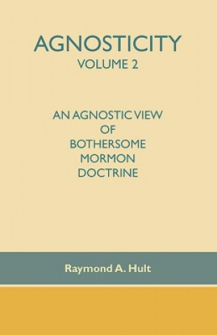 Buch Agnosticity Raymond A. Hult