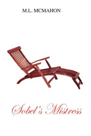 Книга Sobel's Mistress M.L. McMahon