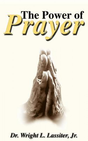 Libro Power of Prayer Dr. Wright L. Lassiter Jr.