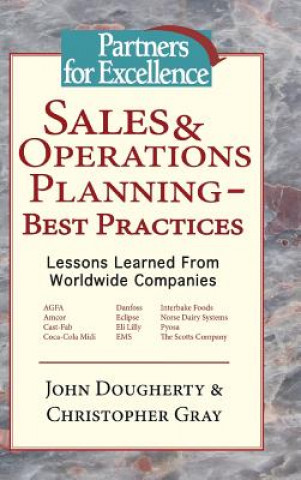 Kniha Sales & Operations Planning - Best Practices Christopher Gray