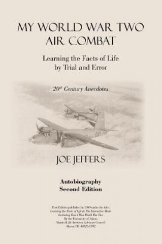 Libro My World War Two Air Combat Joe M. Jeffers