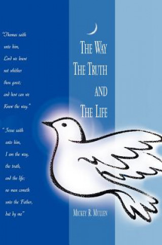 Carte Way The Truth and The Life Mullen