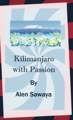 Carte Kilimanjaro with Passion Sawaya Sawaya