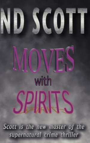 Carte Moves With Spirits Scott