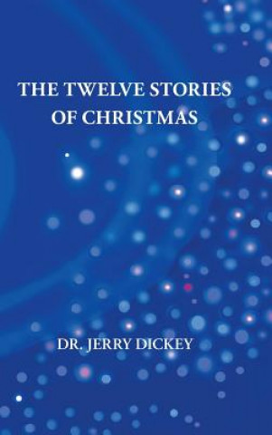 Książka Twelve Stories of Christmas Dickey